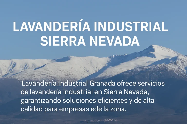 Lavandería industrial Sierra Nevada